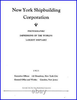 New York Shipbuilding Corp Photographic Impressions 1921 ORIGINAL