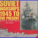 SOVIET WARSHIPS 1945 to the PRESENT 1992 USSR RUSSIAN NAVY SHIP REFERENCE BOOK
