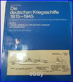 The German Warships 1815-1945 Die Deutschen Kriegsschiffe Erich Groner IN GERMAN