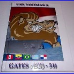 USS Thomas S. Gates CG-51 Cruise Book 2002 Navy Cruisin Thru the Latin World
