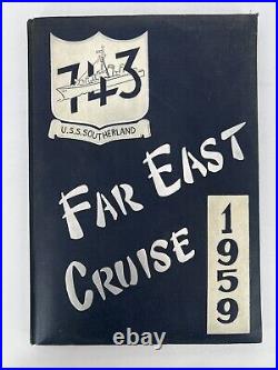 Uss Southerland 1959 Far East Westpac Cruise Book
