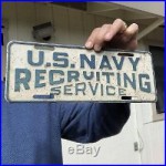 Vintage U. S. NAVY Recruiting Service Embossed Metal License Plate ARMY 12 Sign