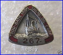 WW2 Era Todd-Bath Iron Shipbuilding Corporation Employee Badge/Pin #267
